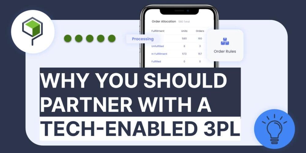 Why Should You Partner With a Tech Enabled 3PL - Thumbnail Image of the Blog Post