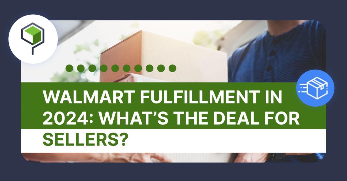 Walmart Fulfillment in 2024- What's the Deal for Sellers Thumbnail Image