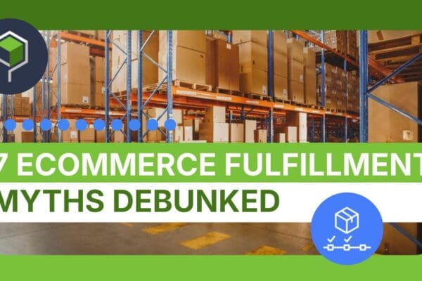 Ecommerce Fulfillment Myths Image