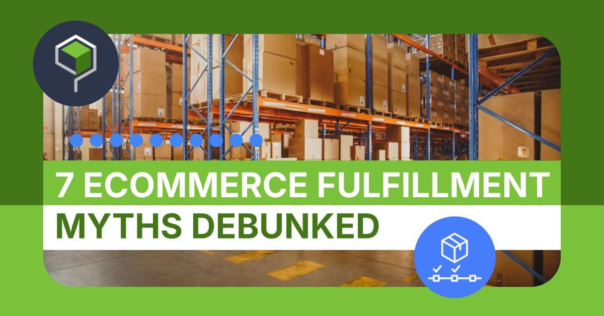 Ecommerce Fulfillment Myths Image