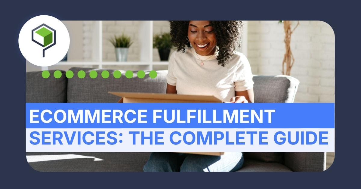 Ecommerce Fulfillment The Complete Guide Image